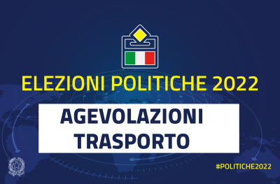 Elezioni politiche 2022 - Agevolazioni tariffarie per chi rientra per votare