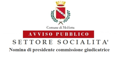 Avviso Pubblico Socialità Nomina di Presidente commissione giudicatric...