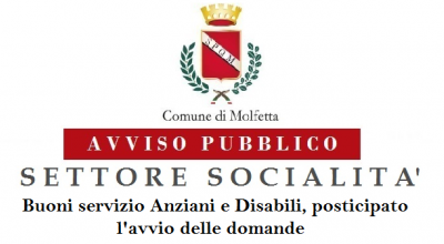 Avviso Pubblico Socialità buoni servizio Anziani e Disabili posticipat...