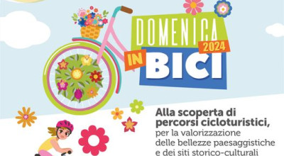 Domenica in bici 2024. Alla scoperta delle bellezze paesaggistiche e dei siti...