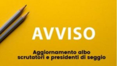 Avviso pubblico: Rinnovo Albi Presidente e Scrutatore di seggio elettorale 2024 