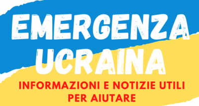 Emergenza umanitaria Ucraina - Comunicazione importante